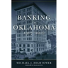 Banking in Oklahoma, 1907-2000