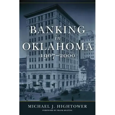 Banking in Oklahoma, 1907-2000