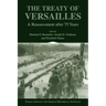 The Treaty of Versailles: A Reassessment After 75 Years