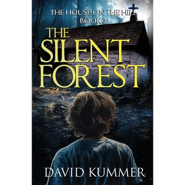 The Silent Forest: A shocking psychological thriller with an unforgettable ending