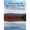 Reflections on Goose Pond: Stories of a Berkshire Mountain Lake