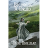 Becoming a Druid