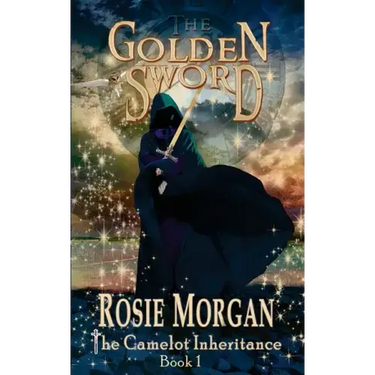 The Golden Sword (The Camelot Inheritance - Book 1)