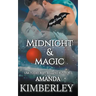Midnight & Magic