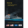 Guns Up, Naval Action in the Yellow Sea off Korea, 1950-1953