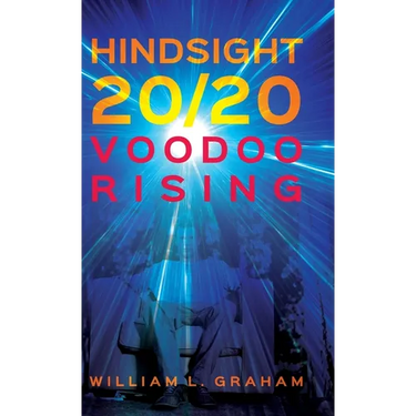 Hindsight 20/20: Voodoo Rising