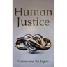 Human Justice