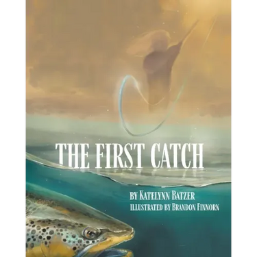 The First Catch