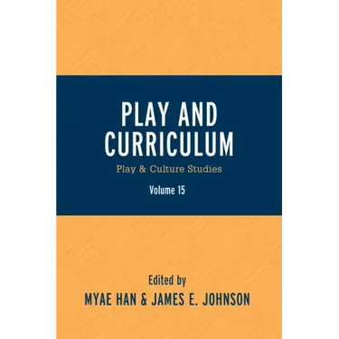 Play and Curriculum: Play & Culture Studies