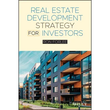 Real Estate Development Strategy for Investors