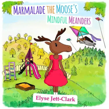 Marmalade the Moose's Mindful Meanders
