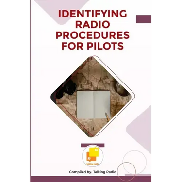 Identifying Radio Procedures for Pilots