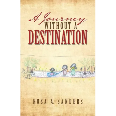 A Journey Without a Destination