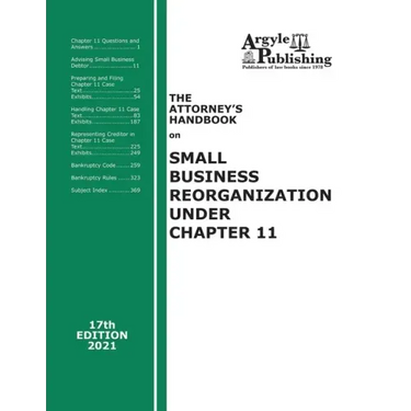 The Attorney's Handbook on Small Business Reorganization Under Chapter 11