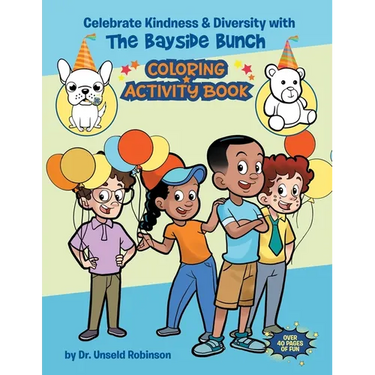 Celebrate Kindness & Diversity with The Bayside Bunch Coloring & Activity Book