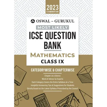Oswal - Gurukul Mathematics Most Likely Question Bank: ICSE Class 9 For 2023 Exam
