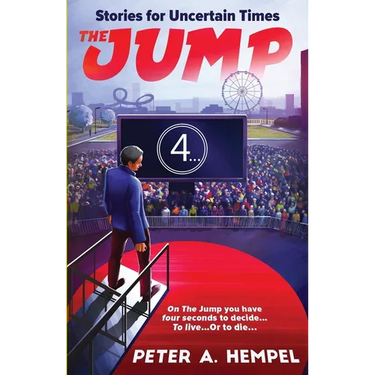 The Jump: Stories for Uncertain Times
