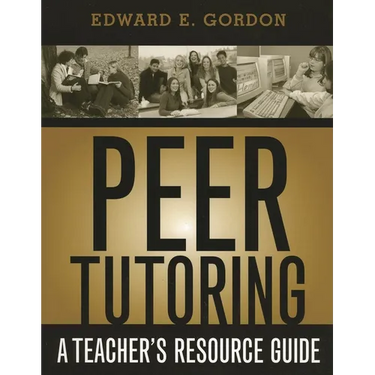 Peer Tutoring: A Teacher's Resource Guide