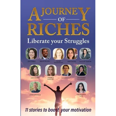 Liberate your Struggles: A Journey of Riches