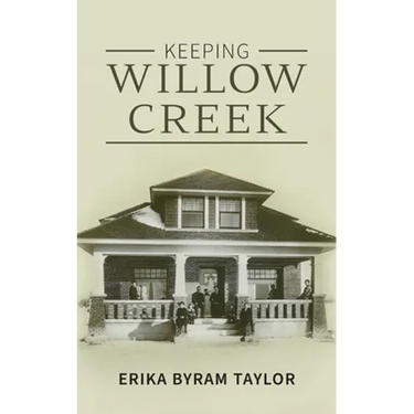 Keeping Willow Creek