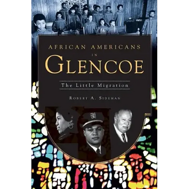 African Americans in Glencoe: The Little Migration