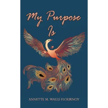 My Purpose Is