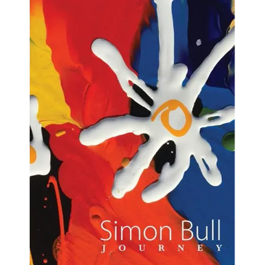 Simon Bull - Journey: The world of artist Simon Bull in his own words.