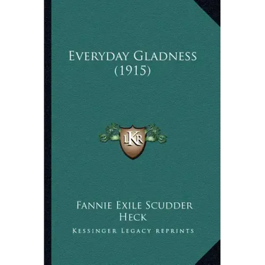 Everyday Gladness (1915)