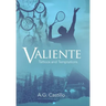 Valiente: Tattoos and Temptations