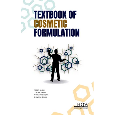 Textbook of Cosmetic Formulation