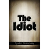 The Idiot