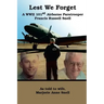 Lest We Forget: A World War II 101st Airborne Paratrooper