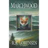 Marchwood: A Cozy Fantasy Novel (Book One)