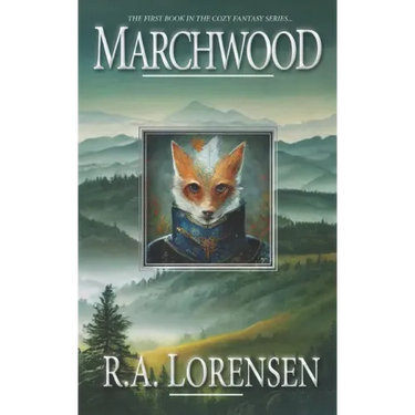 Marchwood: A Cozy Fantasy Novel (Book One)