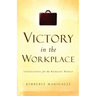 Victory In the Workplace