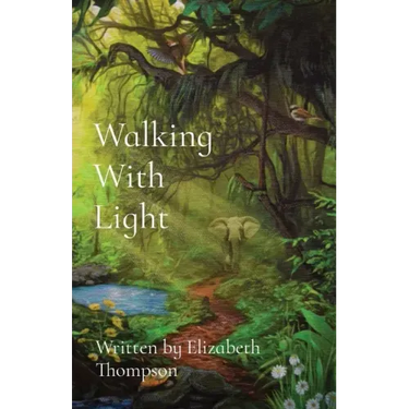 Walking With Light