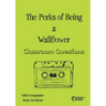 The Perks of Being a Wallflower Classroom Questions