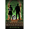 Love, Lies, and Hocus Pocus Odyssey