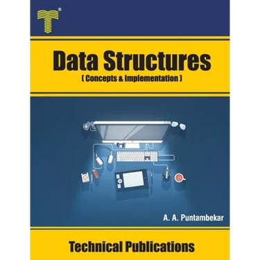 Data Structures: Concepts and Implementation
