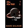 Hell 7 New York 0