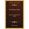 The Palmyra Palm: Borassus Flabelliformis (1888)
