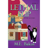 Lethal Flip, A Home Renovator Mystery