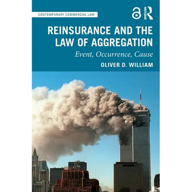 Reinsurance and the Law of Aggregation: Event, Occurrence, Cause