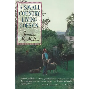 A Small Country Living Goes on