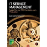 IT Service Management: Support for your ITSM Foundation exam