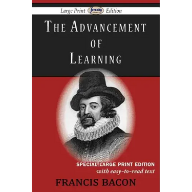 The Advancement of Learning (Large Print Edition)