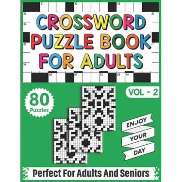 Crossword Puzzle Book For Adults: 80 Easy-To-Read Crossword Puzzles Book For Adults Women Men Medium To Difficult Level