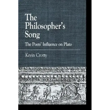 The Philosopher's Song: The Poets' Influence on Plato