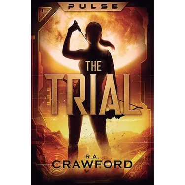 Pulse: The Trial