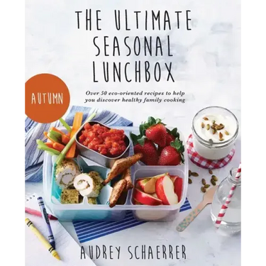 The Ultimate Seasonal Lunchbox